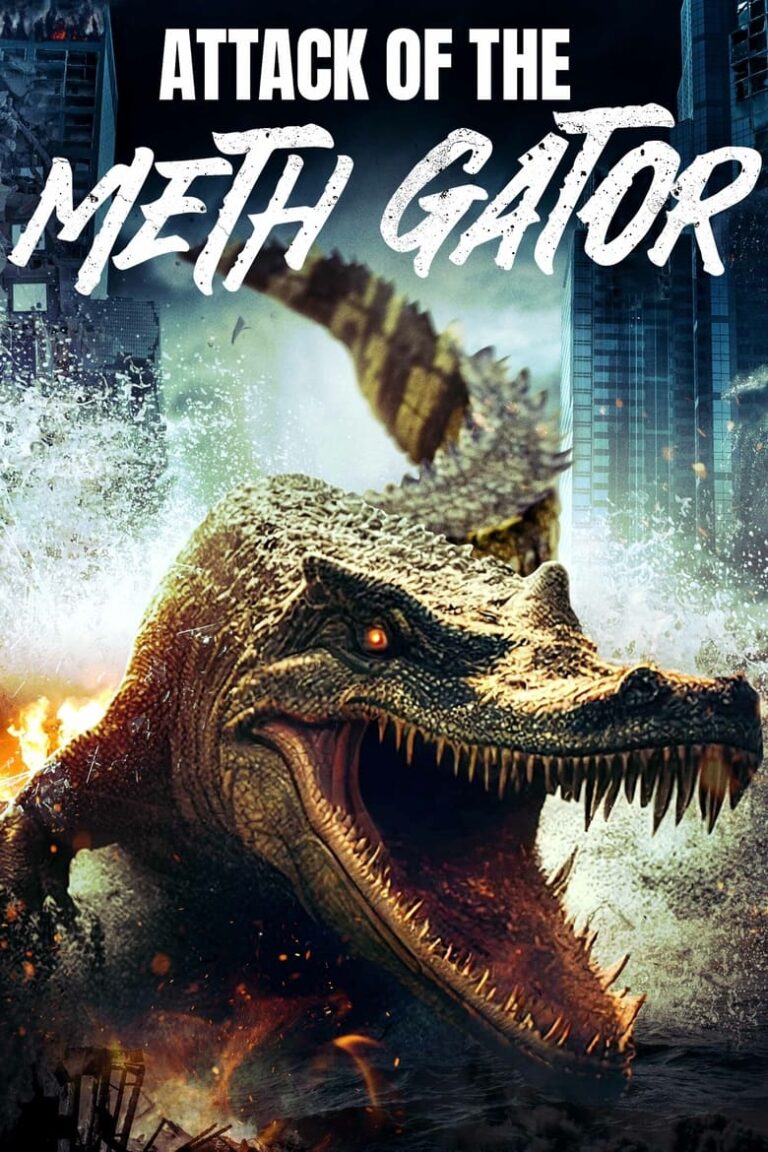 Attack of the Meth Gator (2024) – Hollywood Movie